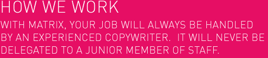 HOW WE WORK